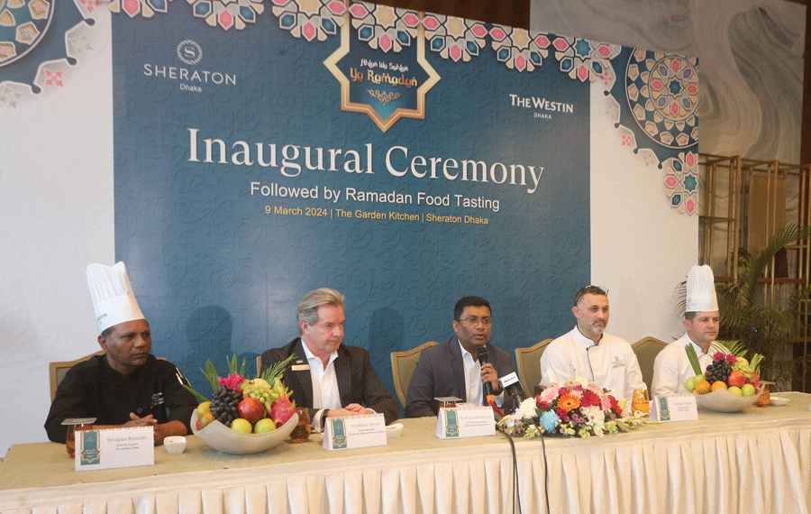 Westin Dhaka, Sheraton Dhaka to offer diverse foods for Iftar, Sahri in Ramadan