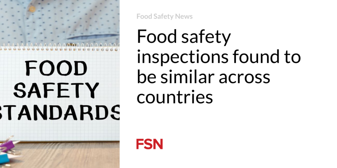Food safety inspections found to be similar across countries