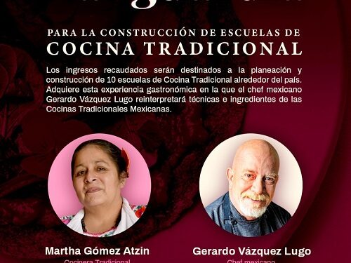 ¡De la Tradición a la Vanguardia! Las cenas con causa para la construcción de escuelas de cocina tradicional en México”
