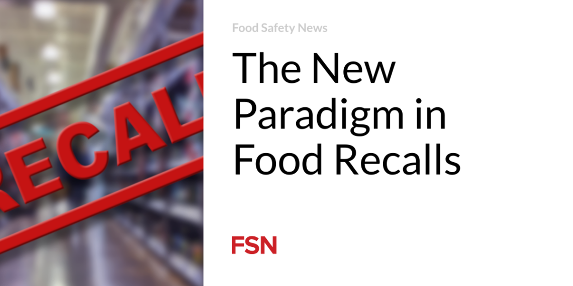 The New Paradigm in Food Recalls