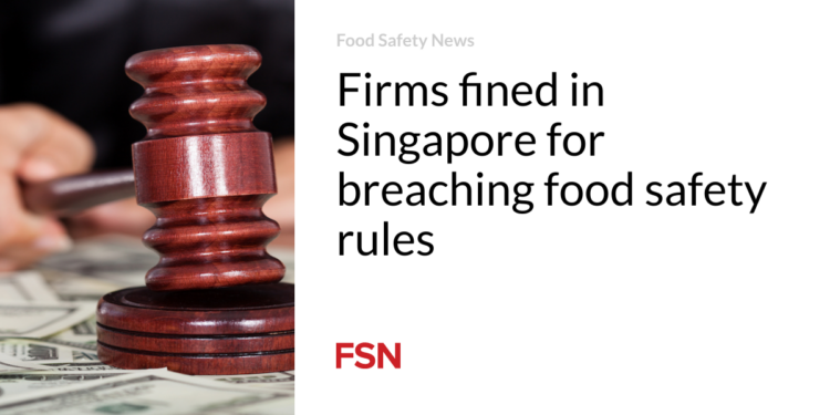 Firms fined in Singapore for breaching food safety rules