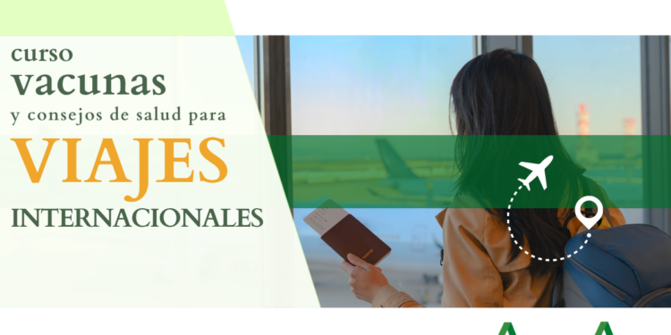 II Curso de Vacunas y Consejos de Salud para Viajes Internacionales