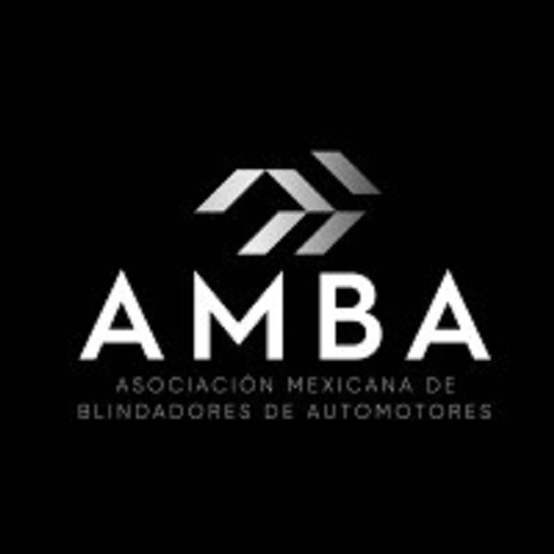Fomenta AMBA las buenas prácticas en la industria del blindaje.