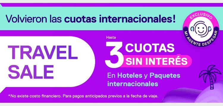 Despegar, agresiva en el Travel Sale con las cuotas internacionales 