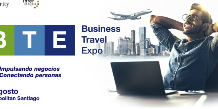 Santiago de Chile recibe la VI Business Travel Expo 2024
