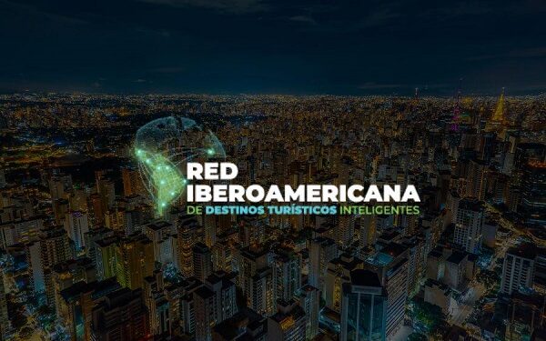 La Secretaría de Turismo de México se incorpora a la Red Iberoamericana de Destinos Inteligentes