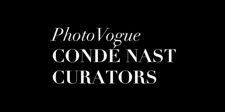 Meet PhotoVogue's Condé Nast Curators