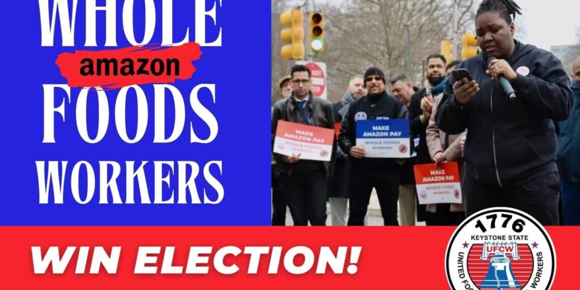 Victoria sindical histórica de los trabajadores de Whole Foods en Filadelfia