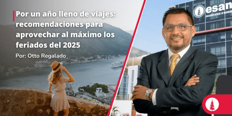 Por un año lleno de viajes: recomendaciones para aprovechar al máximo los feriados del 2025
