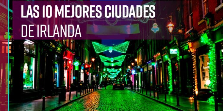 Las 10 mejores ciudades de Irlanda