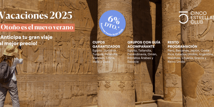 Cinco Estrellas Club lanza su campaña de reserva anticipada de otoño para los viajeros previsores
