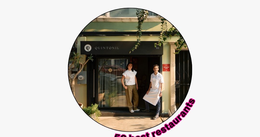 Los 6 restaurantes mexicanos en la lista de los 50 Best 2025