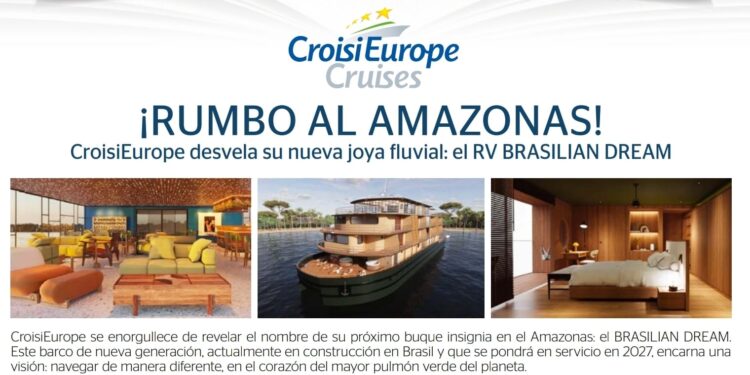 ¡RUMBO AL AMAZONAS! CroisiEurope desvela su nueva joya fluvial: el RV BRASILIAN DREAM