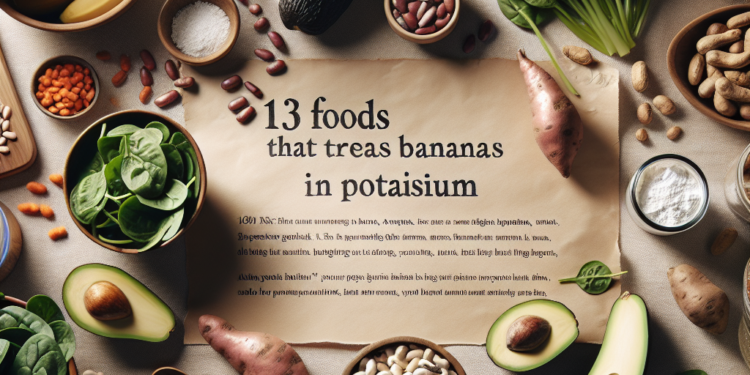 13 Foods With More Potassium Than a Banana