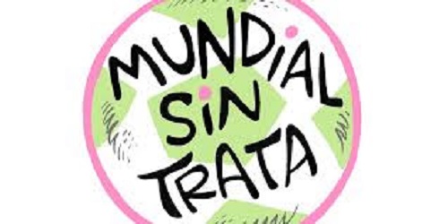 Lanzan “Mundial Sin Trata” ante riesgosdurante el Mundial 2026