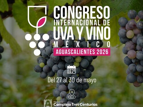 México impulsa su posicionamiento en la industria vitivinícola con el Congreso Internacional de la Uva y el Vino 2026