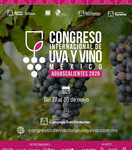 México impulsa su posicionamiento en la industria vitivinícola con el Congreso Internacional de la Uva y el Vino 2026