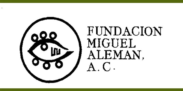 Conmemora la Fundación Miguel Alemán, A.C. el 43º Aniversario Luctuoso del expresidente Miguel Alemán Valdés