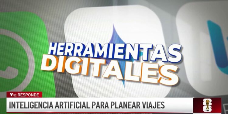 Herramientas digitales para planear viajes para el Mundial de Fútbol – Telemundo 52
