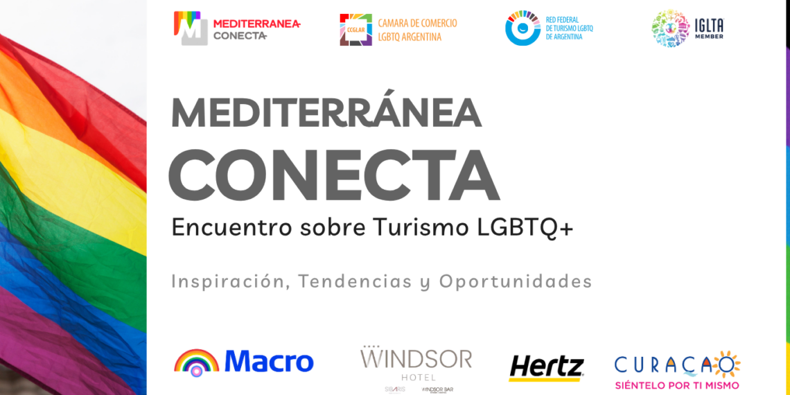 Mediterránea Turismo presenta, junto a CCGLAR, “Mediterránea Conecta”, un encuentro para potenciar el turismo LGBTQ+