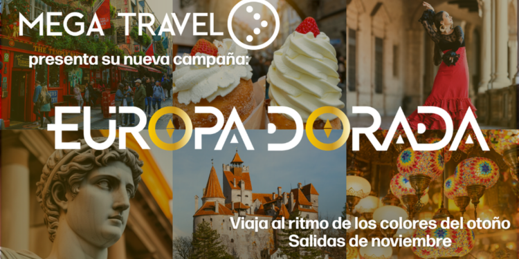 Mega Travel presenta su nueva campaña Europa Dorada