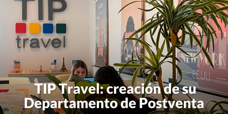 Tip Travel lanzó un Departamento de Postventa