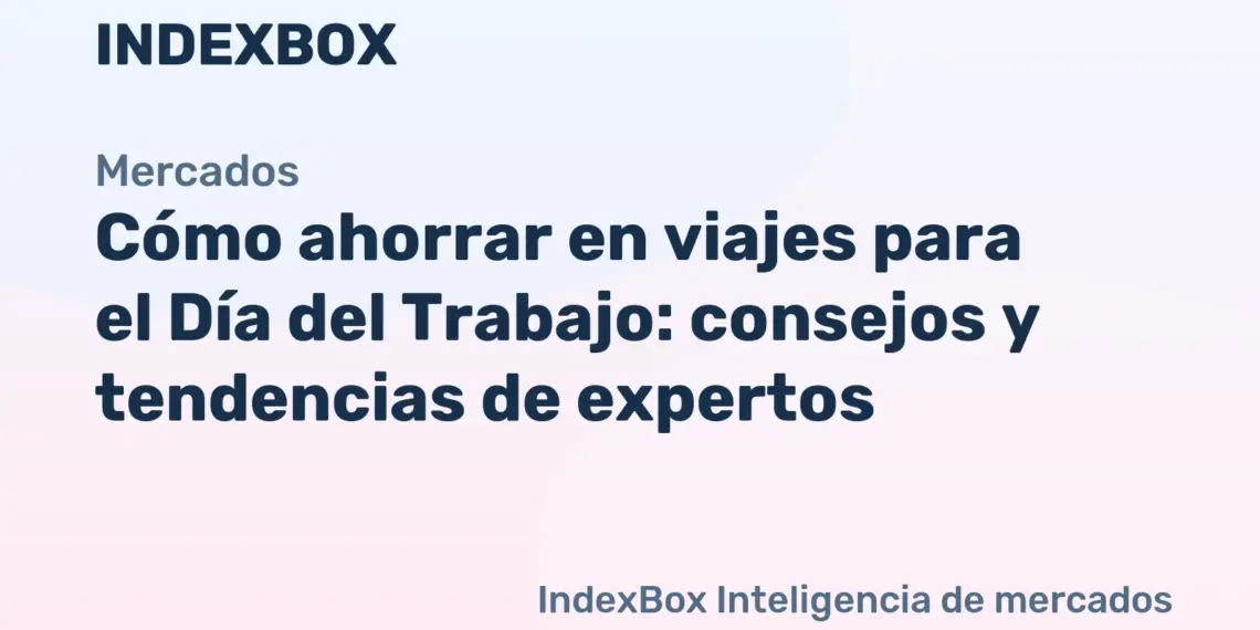 Costos de viaje para el Día del Trabajo: consejos de expertos para ahorrar | Encuesta de Frommer's y BofA - Noticias y Estadísticas