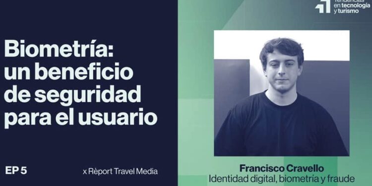 Cómo la biometría transforma la experiencia del viajero y el rol de las agencias