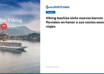 Viking bautiza siete nuevos barcos fluviales en honor a sus socios asesores de viajes — DataPortuaria